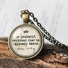 Load image into Gallery viewer, Oscar Wilde Quote Necklace, Be Yourself Everyone Else Is Already Taken, Encouraging Gift, Student Gift, Graduation Gift, Confidence Necklace
