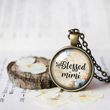 Load image into Gallery viewer, Blessed Mimi Necklace, Blessed Mimi Pendant, Gift for Mimi, Blessed Necklace, Gift for Mommy, Grandma, Grandmother, Grandmom, Mothers Day
